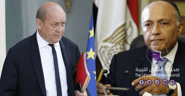 مصر وفرنسا يشددان على ضرورة وقف التدخلات الخارجية في ليبيا - جان إيف لودريان شكري