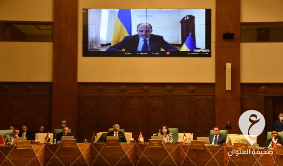 بمشاركة مندوب ليبيا.. مبعوث أوكرانيا يلقي بيانًا أمام مجلس جامعة الدول العربية - مشروع جديد 23