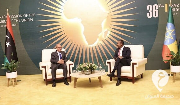 اللافي ورئيس وزراء أثيوبيا يتفقان على تفعيل اللجنة المشتركة "الليبية- الإثيوبية" - 1