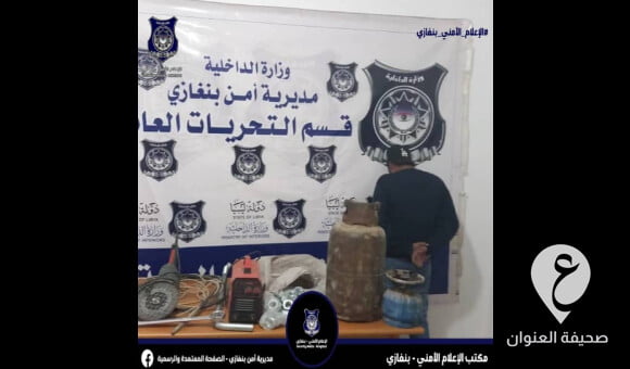 أمن بنغازي: ضبط شخص في حالة سكر سرق معدات من موقع لإحدى الشركات في تيكة - PSD العنوان 22