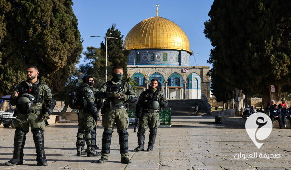 تجدد اقتحام قوات الاحتلال الإسرائيلي باحات الأقصى وإدانات عربية واسعة - العنوان الاخير 61