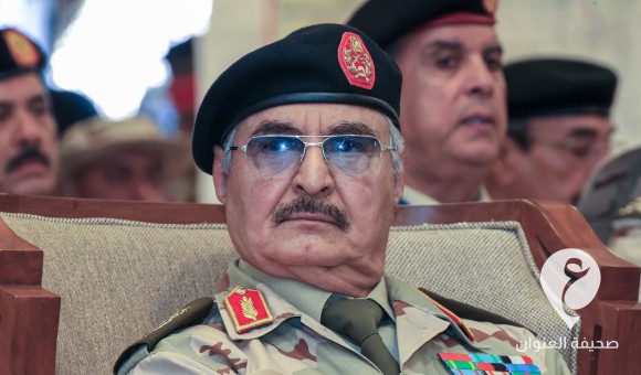 المشير حفتر: السلام في ليبيا مرهون بمغادرة القوات الأجنبية.. والجيش مستعد للدفاع عن كرامتها 1 المشير حفتر:السلام في ليبيا يظل بعيد المنال مالم تغادر جميع القوات الأجنبية وذيولها من المرتزقة أراضينا دون مماطلة أو شروط