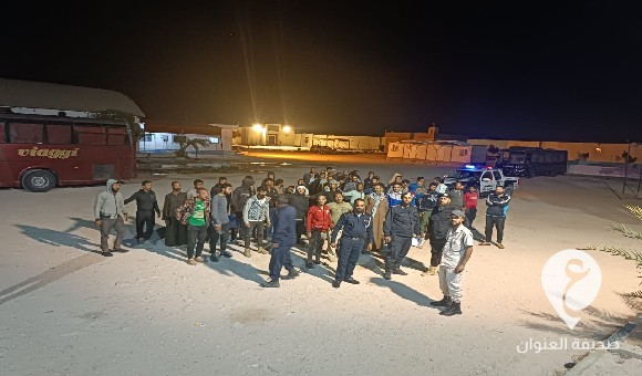 ترحيل 58 مهاجراً غير شرعي من بنغازي عبر منفذ أمساعد البري 