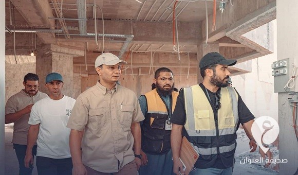 مدير عام صندوق التنمية يتفقد مشروع إعادة إعمار كلية العلوم بجامعة بنغازي - fe69588c 49b5 456f 9223 0bc5edf18fcc
