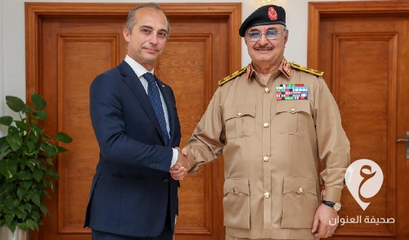 حفتر يناقش التطورات السياسية مع سفير إيطاليا