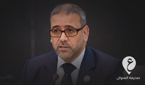 المشري يرحب ببيان البعثة الأممية ويدعو إلى احترام القضاء ووحدة مجلس الدولة - 274682912 483664323327310 7942256412073627609 n