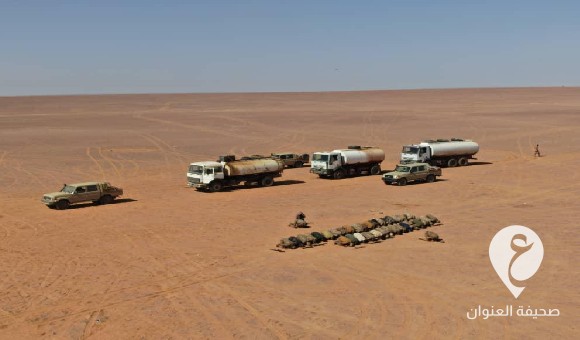 اللّواء 444 قِتال: ضبط 3 شاحنات وقود وسط الصّحراء اللّيبيّة في طريقها إلى خارج البلاد