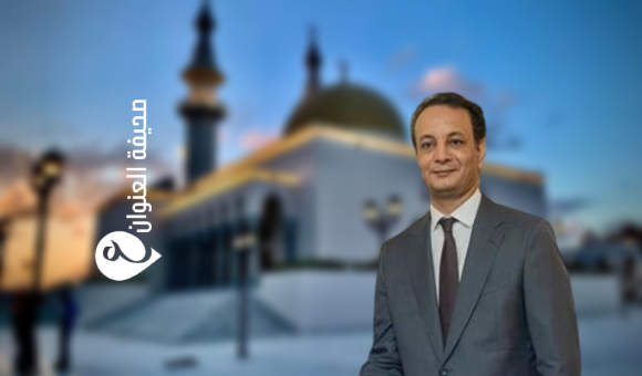 مدير عام صندوق التنمية يهنئ الشعب الليبي بحلول شهر رمضان 