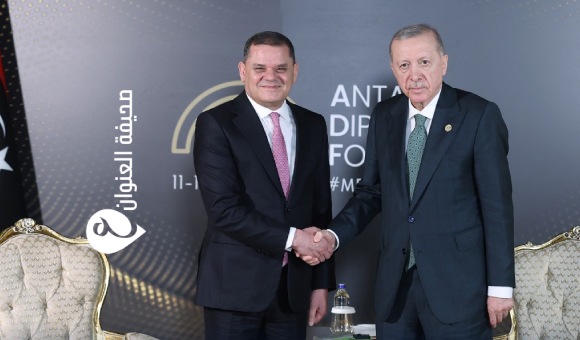 الدبيبة يبحث مع إردوغان تعزيز التعاون الثنائي ويشارك في منتدى أنطاليا الدبلوماسي - psd elenwan 6 2